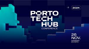 Porto Tech Hub - 2024